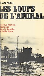 Download this eBook Les loups de l'amiral