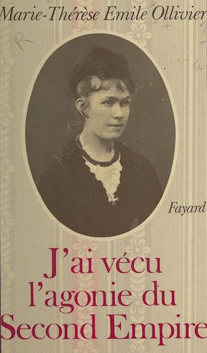 Download the eBook: J'ai vécu l'agonie du Second Empire