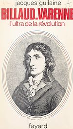 Télécharger le livre :  Billaud-Varenne