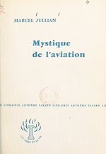 Télécharger le livre :  Mystique de l'aviation