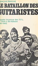 Download this eBook Le bataillon des guitaristes