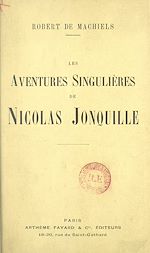 Download this eBook Les aventures singulières de Nicolas Jonquille