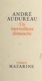 Télécharger le livre :  Un merveilleux dimanche