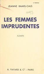 Download this eBook Les femmes imprudentes