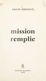 Télécharger le livre :  Mission remplie