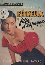 Télécharger le livre :  Estrella, fille d'Espagne