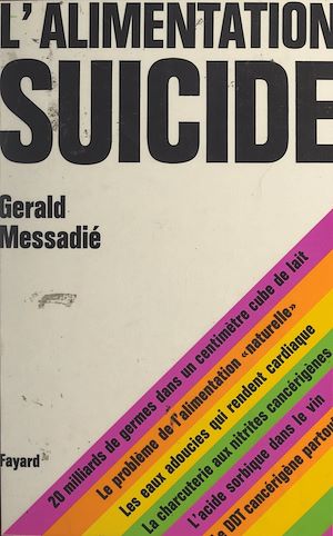 Téléchargez le livre :  L'alimentation suicide