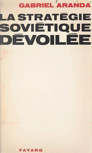 Download the eBook: La stratégie soviétique dévoilée