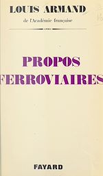 Download this eBook Propos ferroviaires