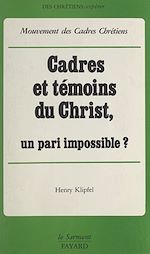 Download this eBook Cadres et témoins du Christ