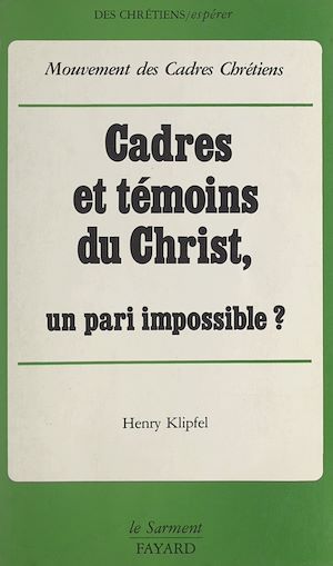 Download the eBook: Cadres et témoins du Christ