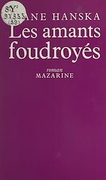 Télécharger le livre :  Les amants foudroyés