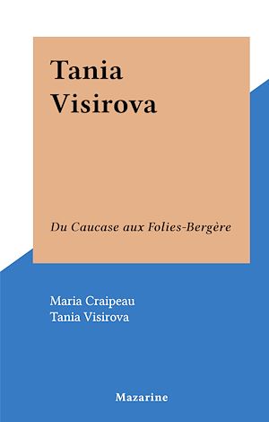 Téléchargez le livre :  Tania Visirova