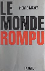 Télécharger le livre :  Le monde rompu