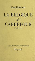 Download this eBook La Belgique au carrefour
