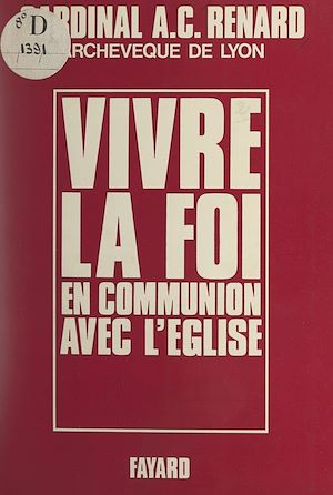 Download the eBook: Vivre la foi en communion avec l'Église