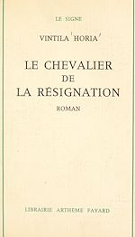 Download this eBook Le chevalier de la résignation
