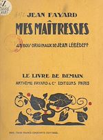 Download this eBook Mes maîtresses