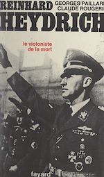 Download this eBook Reinhard Heydrich, protecteur de Bohême et Moravie