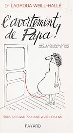 Download this eBook L'avortement de papa