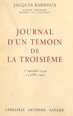 Télécharger le livre :  Journal d'un témoin de la Troisième