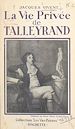 Télécharger le livre :  La vie privée de Talleyrand