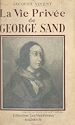 Télécharger le livre :  La vie privée de George Sand