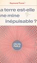 Télécharger le livre :  La Terre est-elle une mine inépuisable ?
