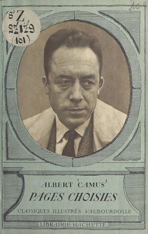 Téléchargez le livre :  Pages choisies : Albert Camus