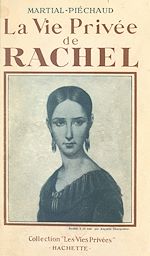 Télécharger le livre :  La vie privée de Rachel