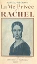 Télécharger le livre :  La vie privée de Rachel