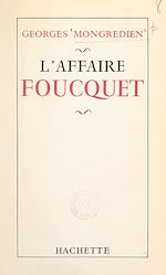 Télécharger le livre :  L'affaire Foucquet