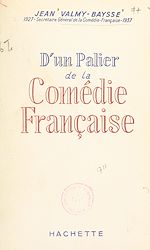 Télécharger le livre :  D'un palier de la Comédie française