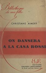 Télécharger le livre :  On dansera à la Casa Rossi
