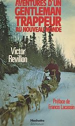 Télécharger le livre :  Aventures d'un gentleman trappeur au Nouveau monde