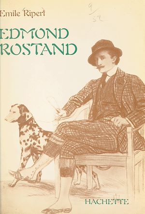 Téléchargez le livre :  Edmond Rostand