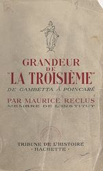 Télécharger le livre :  Grandeur de la Troisième