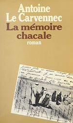 Télécharger le livre :  La mémoire chacale