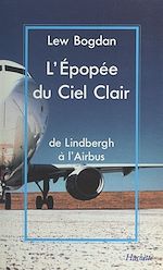 Télécharger le livre :  L'épopée du ciel clair