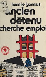 Télécharger le livre :  Ancien détenu cherche emploi