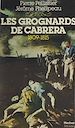 Télécharger le livre :  Les grognards de Cabrera