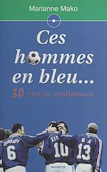Download this eBook Ces hommes en bleu..