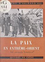 Download this eBook La paix en Extrême-Orient