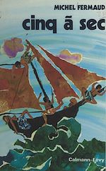 Télécharger le livre :  Cinq à sec