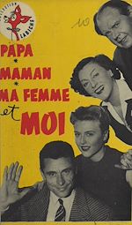 Download this eBook Papa, maman, ma femme et moi