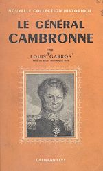 Download this eBook Le général Cambronne
