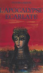 Download this eBook L'apocalypse écarlate