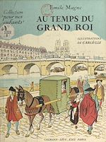 Download this eBook Au temps du grand roi