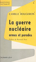 Download this eBook La guerre nucléaire, armes et parades