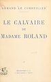 Télécharger le livre :  Le calvaire de Madame Roland